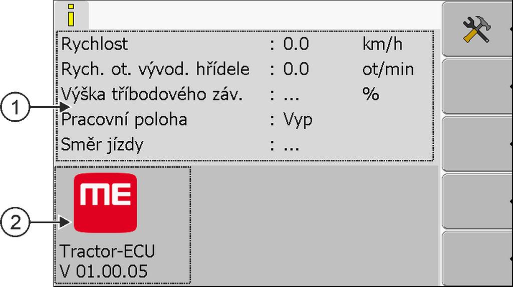 8 Aplikace Tractor-ECU Přidání profilu vozidla 8 Aplikace Tractor-ECU Aplikace Tractor-ECU shrnuje na terminálu všechny informace o vozidle, ve kterém je osazen terminál.