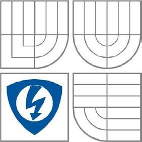 FAKULTA ELEKTROTECHNIKY A KOMUNIKAČNÍCH TECHNOLOGIÍ VYSOKÉ UČENÍ TECHNICKÉ V BRNĚ MRBT Stacionární průmyslový