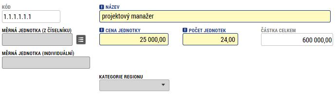 5.16. Záložka Rozpočet jednotkový Pro aktivaci záložky Rozpočet jednotkový je nutné mít vyplněné údaje na záložkách: Subjekty projektu zejména Typ subjektu Hlavní žadatel/příjemce Projekt -