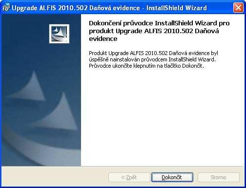 Dokončení instalace a ukončení instalačního