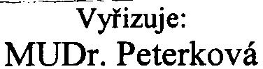 - zahájení Obdrželi jsme od vás kopii oznámení podle pøílohy è. 4 k zákonu è. 100/2001 Sb.