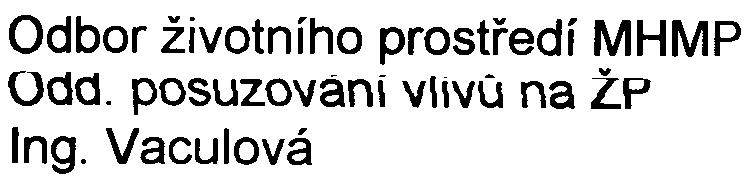 r -, HLAVNí MÌSTO PRAHA MAGISTRÁT HLAVNíHO MÌSTA PRAHY ODBOR ŽIVOTNíHO PROSTØEDí Odbor životního