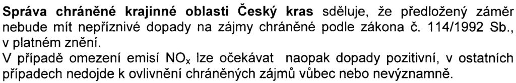 Èeská inspekce životního prostøedí (dále jen ÈIŽP) z hlediska ochrany ovzduší uvádí, že navýšení množství spoluspalovaných, zejména nebezpeèných odpadù, je podstatné, a proto ÈIŽP požaduje emisní