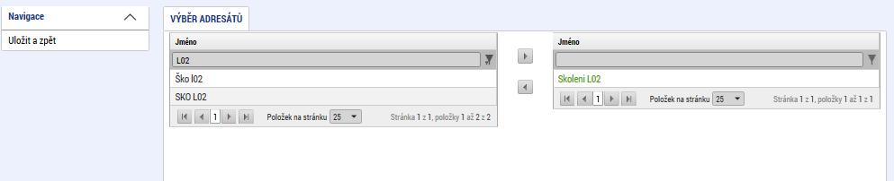 Snímek obrazovky zobrazující výběr adresáta depeše (v rámci uživatelů registrovaných v MS2014+) Uživatel zvolí vybraný údaj (kliknutím myši se údaj zeleně označí) a následně potvrdí svůj výběr tím,