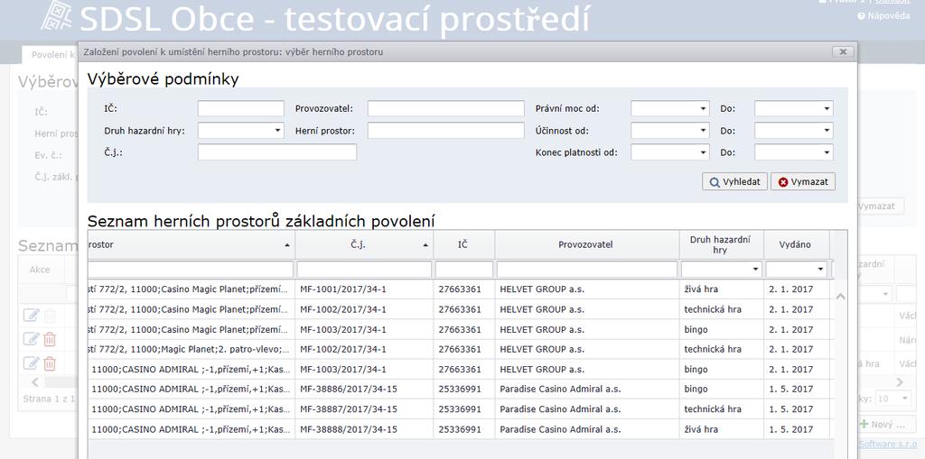 dokladu obec skutečnost složení kauce ověří z IS SDSL Obce, neboť nahrání povolení k umístění herního prostoru je prostřednictvím tohoto systému umožněno pouze k herním prostorům, na které je kauce