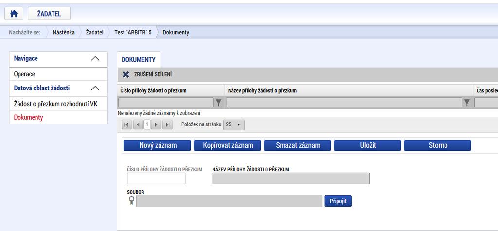 Uživatel vyplní název přílohy žádosti o přezkum zdůvodněním). Provádí se to na záložce Dokumenty: (např.