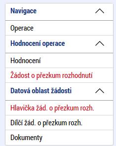 Uživatel klikne na založenou žádost o přezkum a v datové oblasti žádosti o přezkum se zobrazí dvě novétři záložky: Hlavička žád. o přezkum rozh.