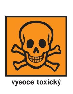 Konkrétní podmínky pro největší nebezpečnosti ve firmě Vysoce toxické jsou látky nebo směsi, které při vdechnutí, požití nebo při průniku kůží ve velmi malých množstvích způsobují smrt nebo akutní