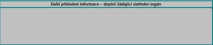 13. Pokud je použita valorizace a připojuje se tabulka valorizace, označte kolonku a ve sloupci uveďte