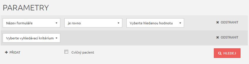 1 2 3 4 5 6 Obrázek 9: Základní vyhledávání pacienta Pro další zpřesnění vyhledávání můžete přidat jedno či více vyhledávacích kritérií kliknutím na tlačítko PŘIDAT (viz [1] - Obrázek 10).