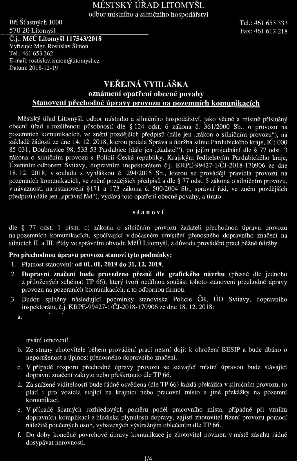 HaesrsrY un q,o ltrovy5todbor mistniho a silnidniho hosnod6istvi Bii St'astnych 1000 Tel.: 461 653 333 57O?O I itnmv(l Fax:461 6122I8 C.j.: MEU Litomy5l 117 54312018 Vyiizuje: Mgr.