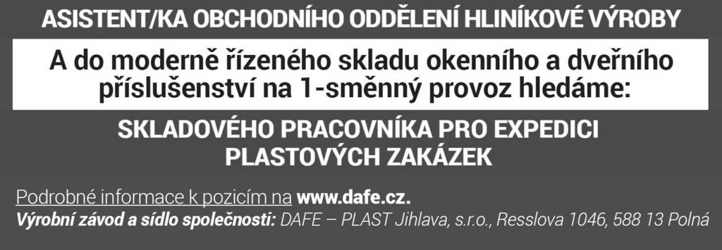 plat, možnost práce i pro nevyučené, nutná manuální zručnost Kontakt: Ivana Chalupová, tel.: 567 155 231 e-mail: ivana.chalupova@tkz.cz Připravte se na změnu ve vysílání TV signálu DBTV2.