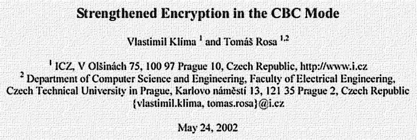 Protiopatření organizační (lze obcházet) kryptografická (aby chybové hlášení nedávalo užitečnou informaci) Cryptology eprint Archive: Report 2002/061, http://eprint.iacr.org/2002/061.