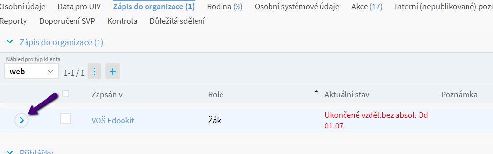 10) Zvolíme záložku Zápis do organizace 11) Rozklikneme zápis do organizace, ke kterému potřebujeme přidat nový stav Absolvent jde o stav, který jsme ukončili k 1.7.