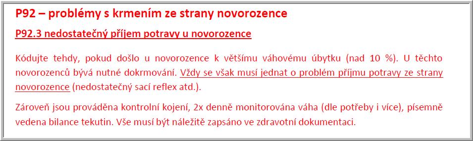 Současně musí být splněno: 1. úbytek hmotnosti > 10% 2.