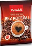 8 0. 745 s DPH 0.89 Popradská káva bez kofeinu 50g Kód: 1007316 bal: 20 0. 359 3. 309 1. 485 1. 759 1. 265 s DPH 3.