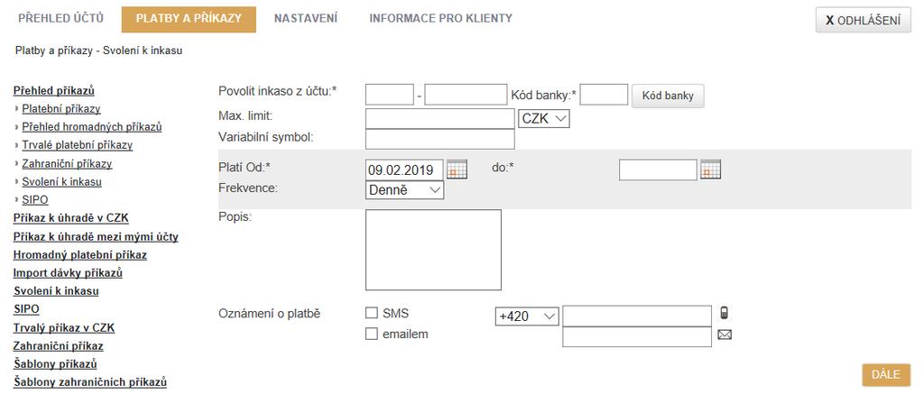 Po vyplnění veškerých náležitostí pokračujete stiskem tlačítka přehledu se opět jako u příkazů můžete pomocí tlačítka pokračovat v autorizaci operace.