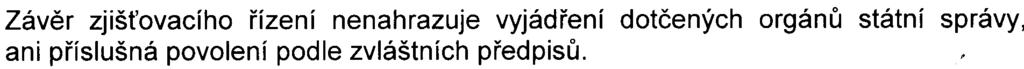 Pøitom je nezbytné dodržet opatøení k prevenci, vylouèení, snížení, popøípadì kompenzaci