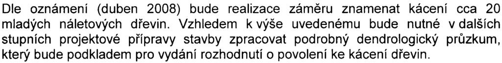 prevenci, vylouèení, snížení a kompenzaci nepøíznivých vlivù jsou vlivy akceptovatelné. Vliv~ na faunu.