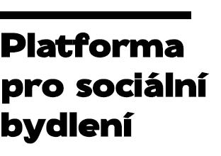 O nás Platforma pro sociální bydlení sdružuje na 80 organizací a odborníků, kteří se na každodenní bázi potýkají s bytovou nouzí v České republice.