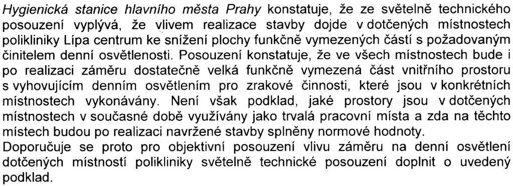 podlaží v jižní èásti objektu pøes parkovištì P+R umístìné u západního vestibulu musí být doložen souhlas TSK hl. m. Prahy.