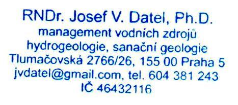 RNDr. Josef V. DATEL, Ph.D. Osvědčení odborné způsobilosti projektovat, provádět a vyhodnocovat geologické práce v oboru hydrogeologie a sanační geologie č.