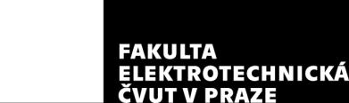 ČVUT v Praze Fakulta elektrotechnická Katedra radioelektroniky Konzultace a spolupráci v oblastech - návrh a měření v oblasti