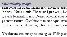 CSS: Náhrada rámců a pevná pozice textu Profi Efektní stránky s CSS Ukázky použití kaskádových stylů na webových stránkách Začínající tvůrci webových stránek se s kaskádovými styly jistě setkají při