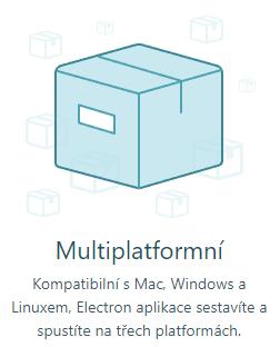 Electron multiplatformní Instalovatelná desktopová aplikace integrovatelná do operačního systému (tray) UI
