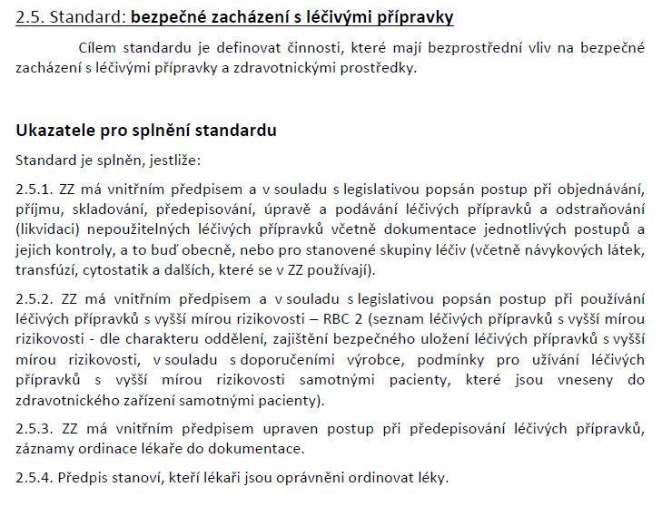 , o evidenci a dokumentaci návykových látek a přípravků ve znění pozdějších přepisů Vyhláška č. 243/2009 Sb.