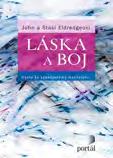 Láska a boj Eldredgeovi, John a Stasi EAN: 9788026200178