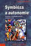 13306701 269 Kč Symbióza a autonomie Ruppert, Franz