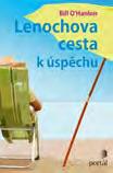 Kód: 14300706 145 Kč Lenochova cesta k úspěchu O'Hanlon, Bill EAN: 9788026210160 ISBN: