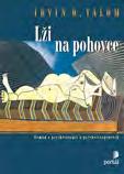 dny Keenan, Paul EAN: 9788026206088 ISBN: 978-80-262-0608-8 Kód: 14302201 235 Kč Lži na pohovce - váz.