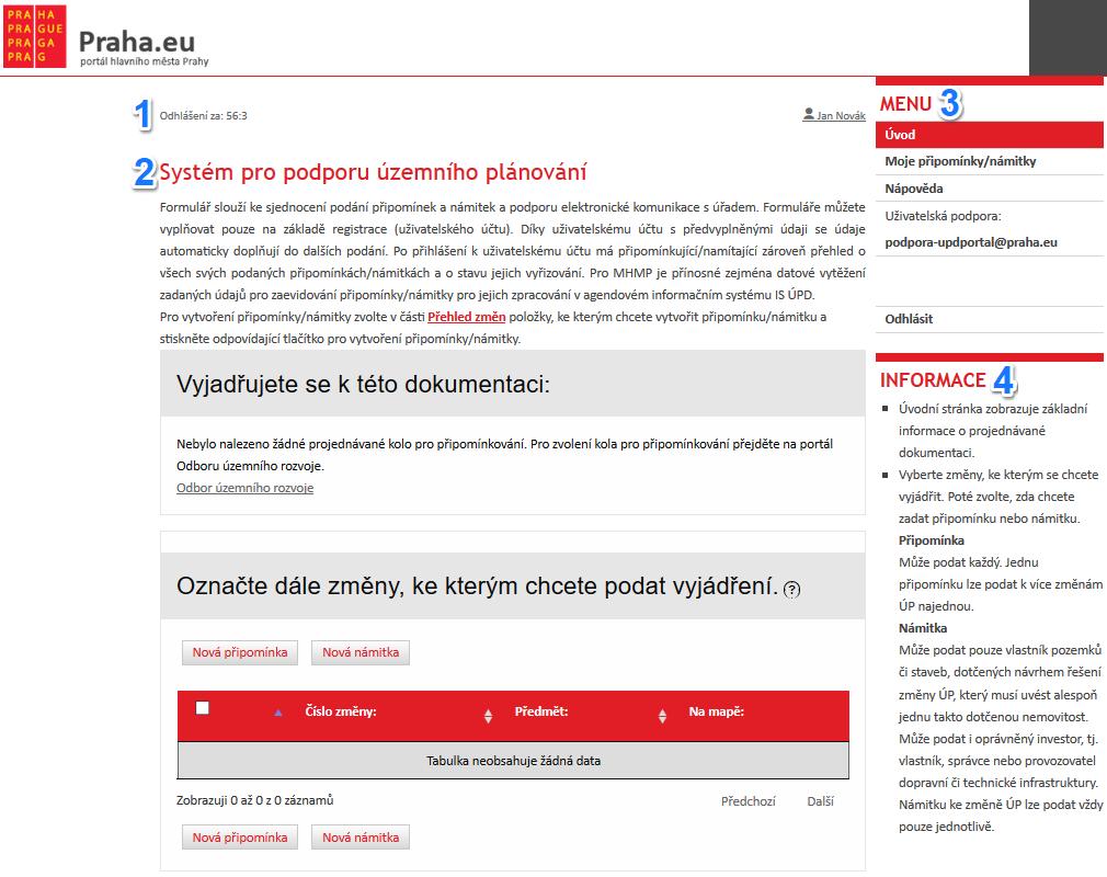 Základní ovládací prvky Rozvržení obrazovky Obrázek 1: Rozvržení obrazovky V horní části obrazovky (Část č.