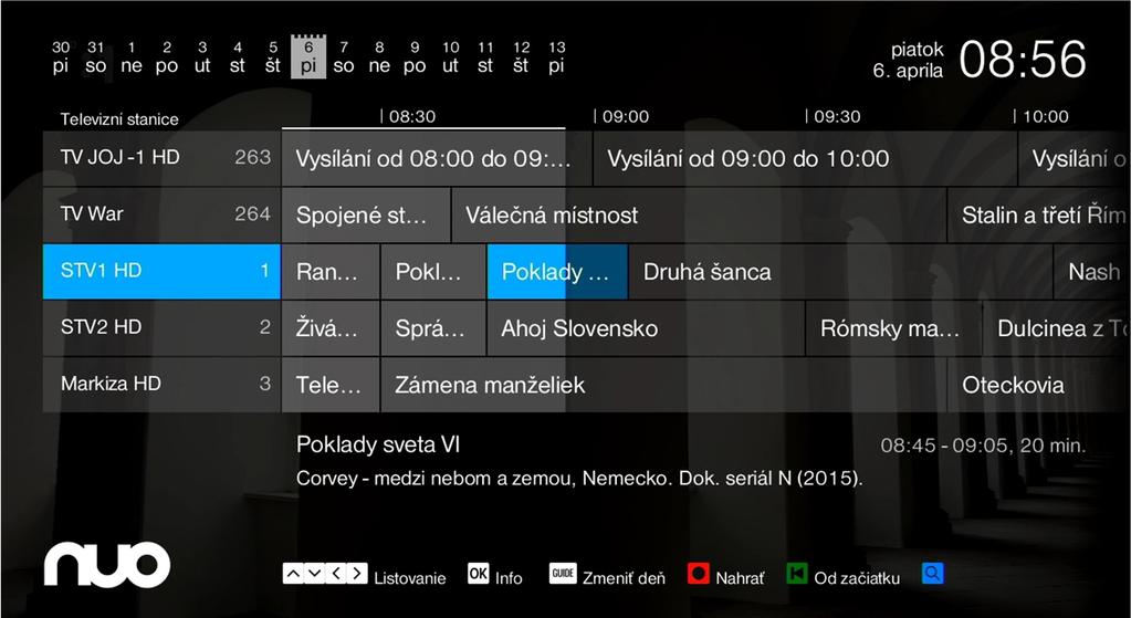 Kompletný programový sprievodca - EPG Stlačte na ovládači tlačidlo EPG alebo TV.