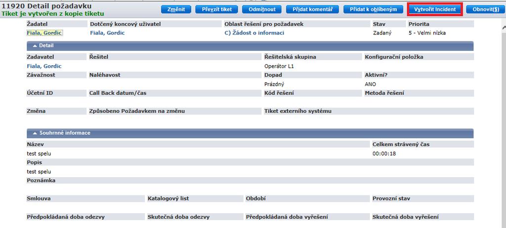 Sekce 3. Nadřízený/Podřízený Incident definice souvisejících Incidentů Sekce 2.