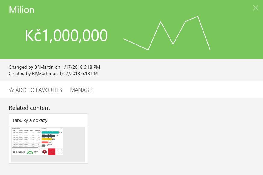 KPI Tvorba KPI je velmi jednoduchá Můžeme použít