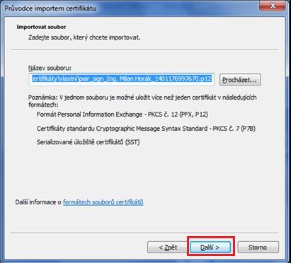 Defaultně se nastaví cesta k certifikátu, na který jste v předchozím kroku klikli.