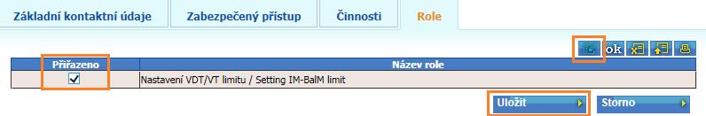 vyrovnávacím trhu Postup je popsán v Uživatelském manuálu správy účtu, v kapitole 6: Jak přidat roli pro nastavení VDT/VT limitu.