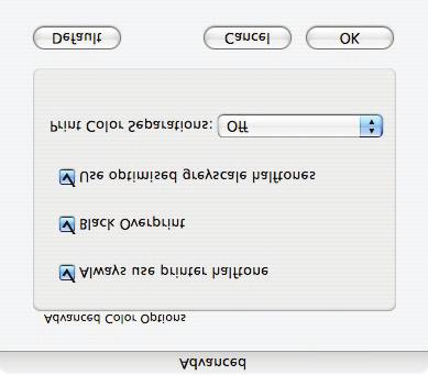 Mac OS X 1. V nabídce Barva klepněte na možnost Pokročilé. 2. Zaškrtněte políčko Přetisknout černě.