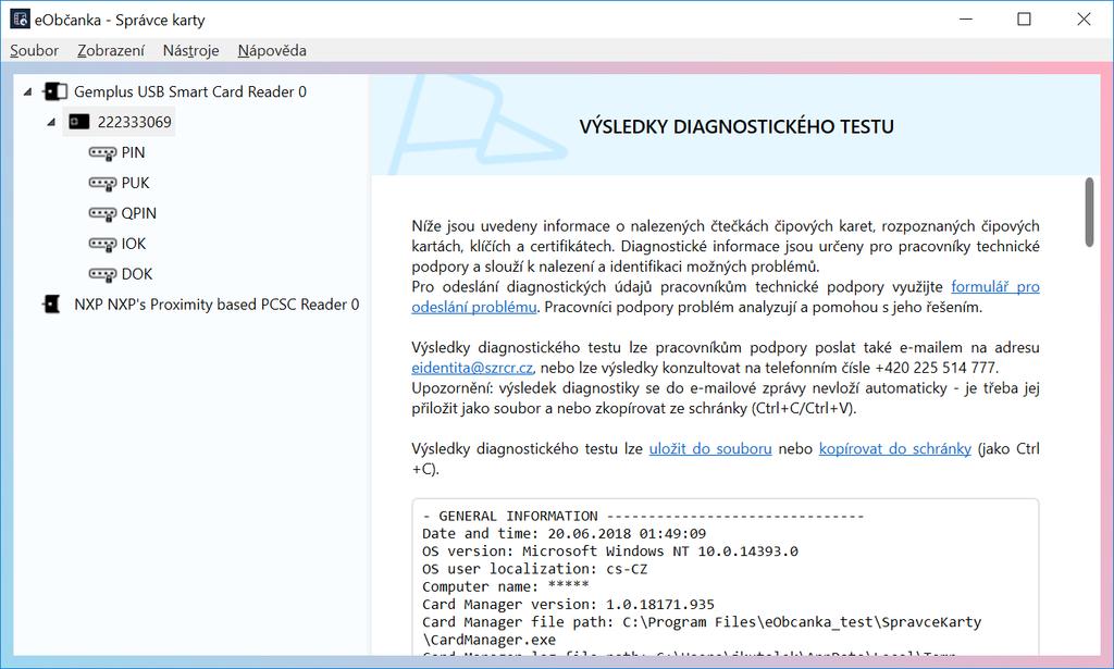 Obrázek 62: Okno s výsledkem diagnostického testu Výsledek diagnostiky lze pracovníkům technické podpory nejsnáze zaslat pomocí integrovaného formuláře (viz kapitola 9.2).