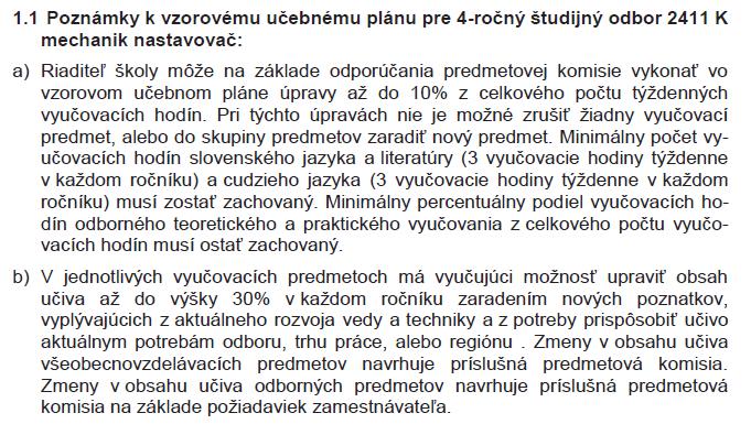 Vzorová učebná osnova (VUO) sa vypracováva pre odborné predmety daného učebného alebo študijného odboru a vymedzuje ciele, obsah a rozsah odborného vzdelávania a prípravy pre jednotlivé odborné