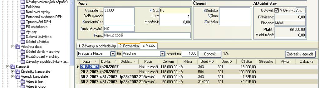 V pøípadì výskytu chyb nebo nesrovnalostí program vypíše upozornìní. 4. Stiskem tlaèítka Zaúètovat do ÚD (Ctrl+2) záznamy do Úèetního deníku uložíme.