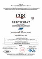laboratory Záruční a pozáruční servis Technická podpora Integrovaný systém řízení je certifikován dle norem ISO 9001 (QMS), ISO 14001 (EMS), OHSAS 18001 (SMS).