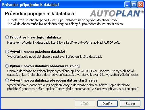 Vytvoření databáze 1. Při prvním spuštění aplikace AUTOPLAN (nezáleží, zda se poprvé spustí Kniha jízd nebo Cestovní příkazy) se musí nejprve nastavit připojení k databázi.