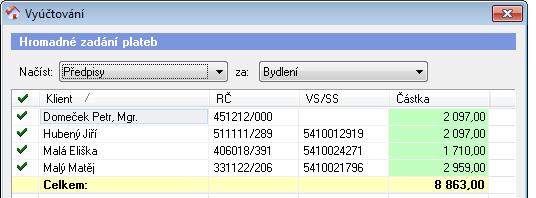 tlačítkem myši na buňku ve sloupci Předpis úhrady a zvolte položku Načíst předpis úhrady pobytu klienta.