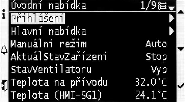 Otáčením kolečka (tlačítky Nahoru, dolů) zvolte řádek Stiskem kolečka (tlačítka Enter) přejdete na stránku pro nastavení hodnoty Otáčením kolečka (tlačítky Nahoru, Dolů) změňte hodnotu parametrů