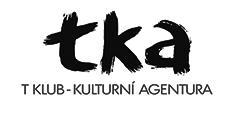 T klub klub - kulturní kulturní agentura agentura Tel.: 571 651 233, 603 823 818 www.tka.