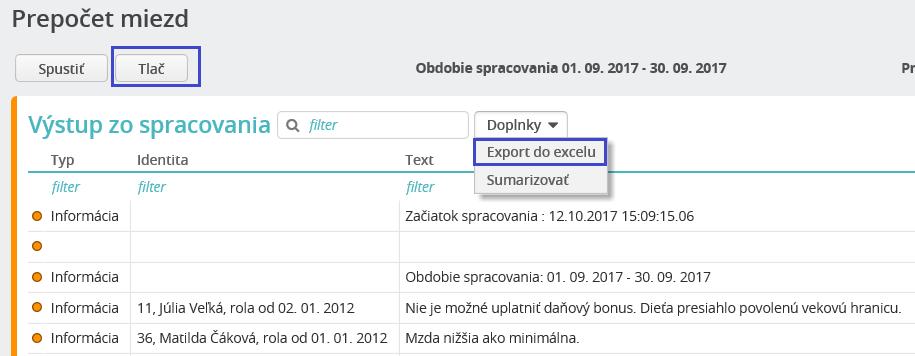 HUMANET PERSONALISTIKA A MZDY časť I. UPOZORNENIE: Ak ste po vykonaní prepočtu (je jedno, či hromadného alebo individuálneho) vykonali akékoľvek zmeny napr.